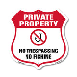 Private Property Shield Sign No Trespassing No Fishing