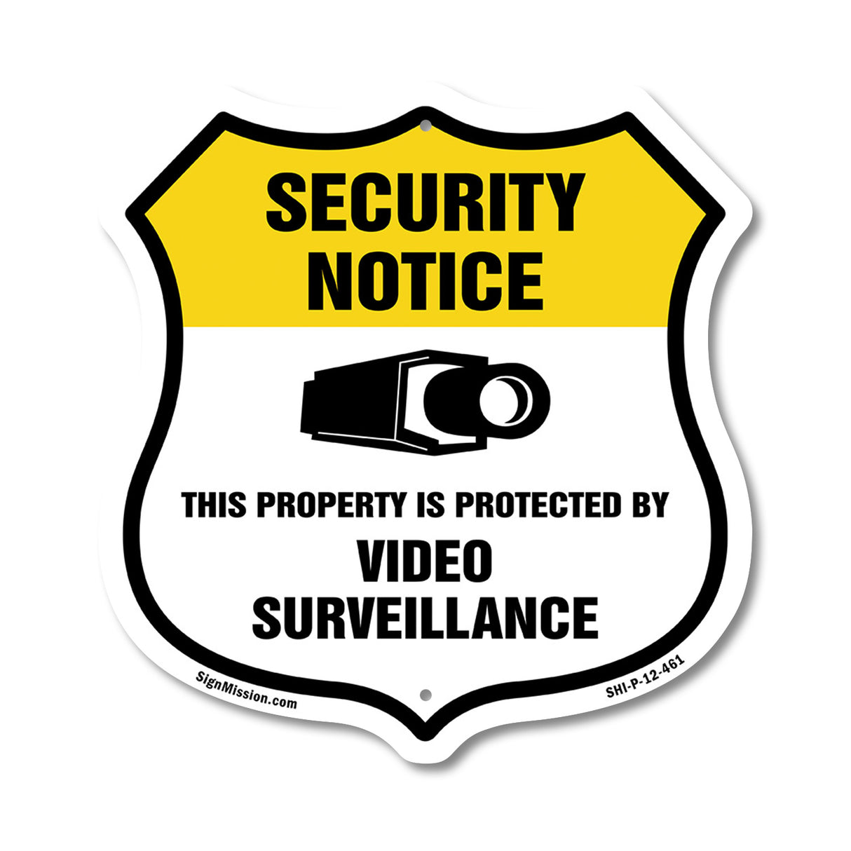 Security Notice Shield Sign This Property Is Protected By Video Surveillance