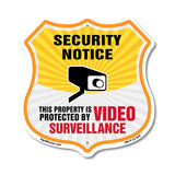 Security Notice Shield Sign This Property Is Protected By Video Surveillance