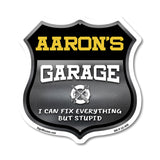 Aaron's Garage I Can Fix Everything But Stupid