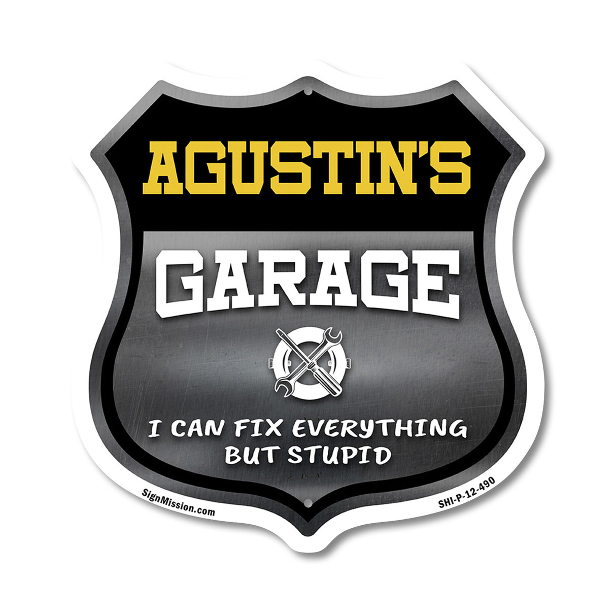 Agustin's Garage I Can Fix Everything But Stupid