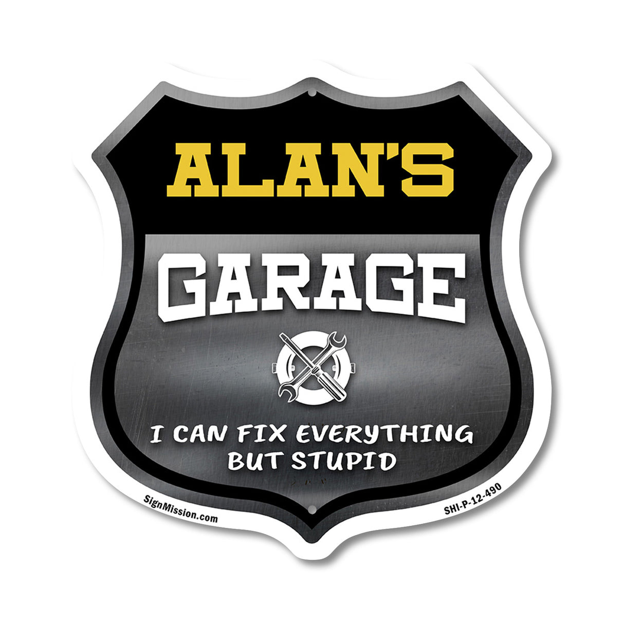 Alan's Garage I Can Fix Everything But Stupid