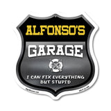 Alfonso's Garage I Can Fix Everything But Stupid