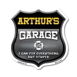 Arthur's Garage I Can Fix Everything But Stupid