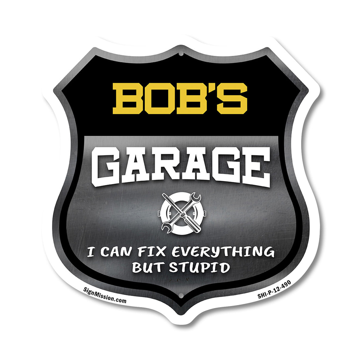 Bob's Garage I Can Fix Everything But Stupid