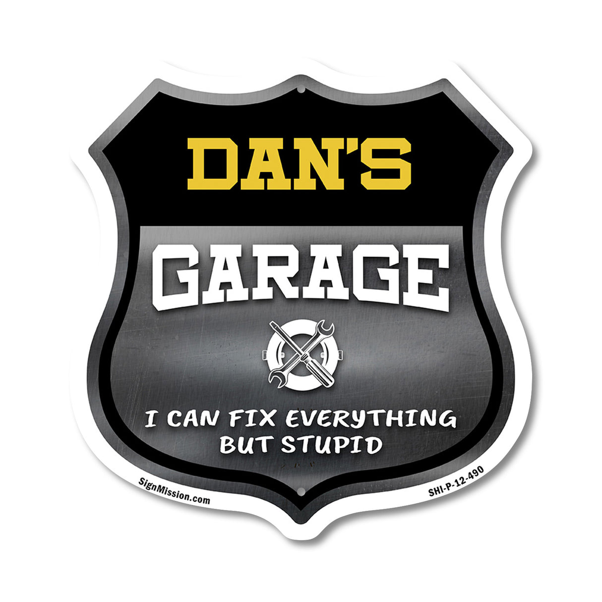 Dan's Garage I Can Fix Everything But Stupid
