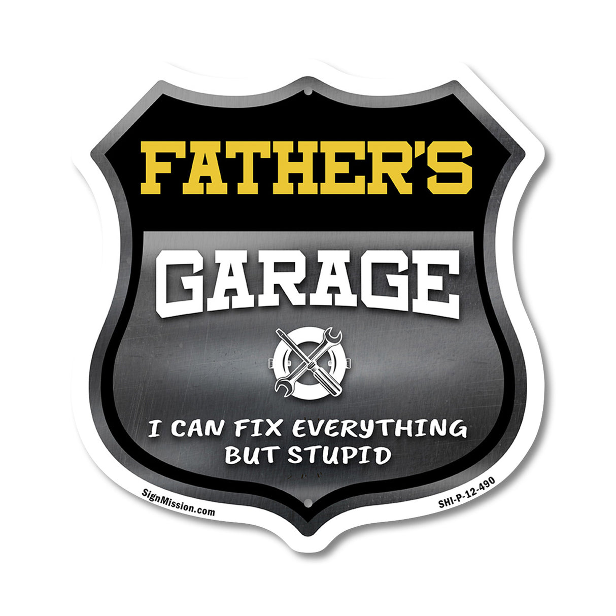Father's Garage I Can Fix Everything But Stupid