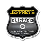 Jeffrey's Garage I Can Fix Everything But Stupid