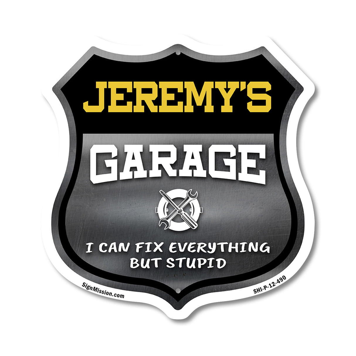 Jeremy's Garage I Can Fix Everything But Stupid