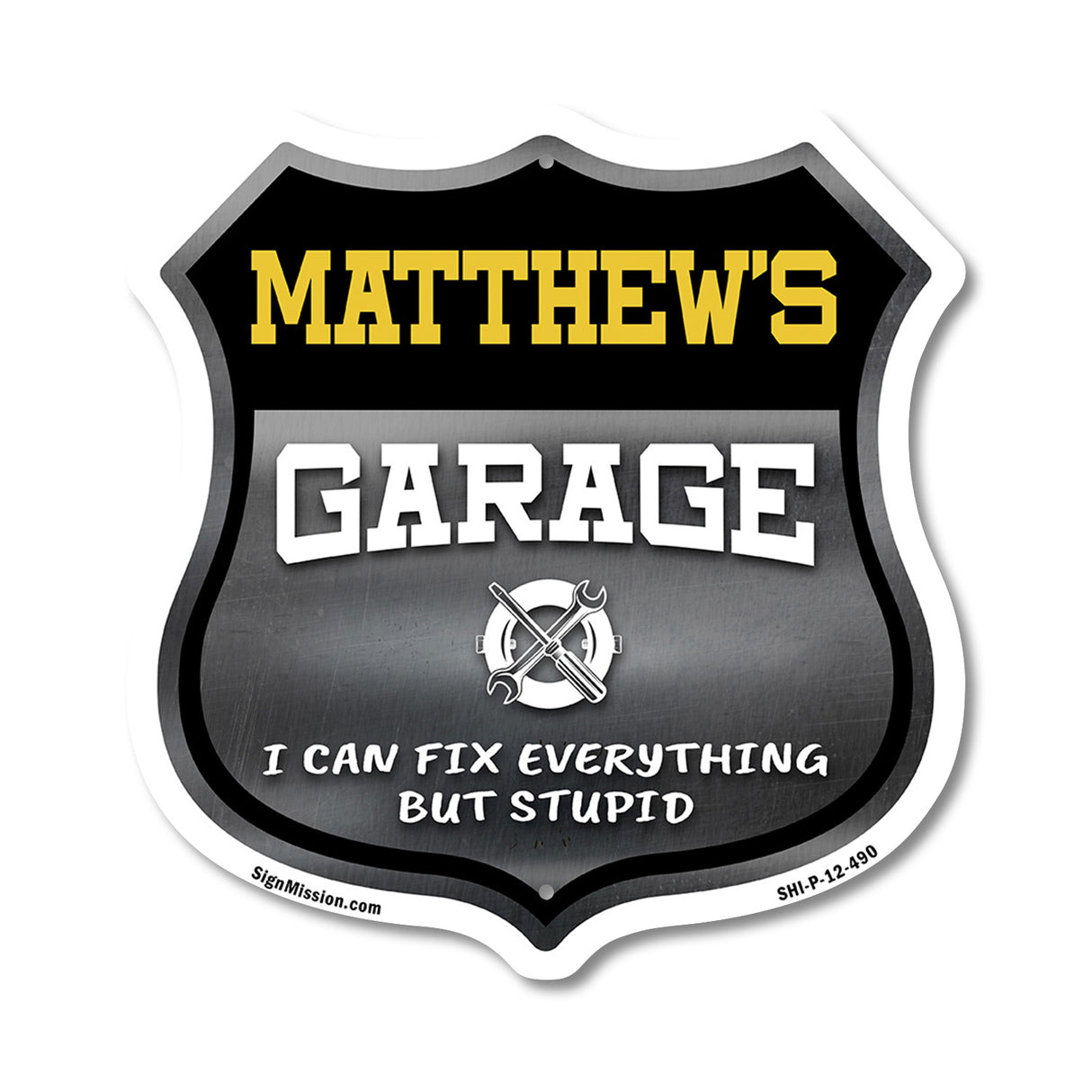 Matthew's Garage I Can Fix Everything But Stupid