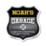 Noah's Garage I Can Fix Everything But Stupid