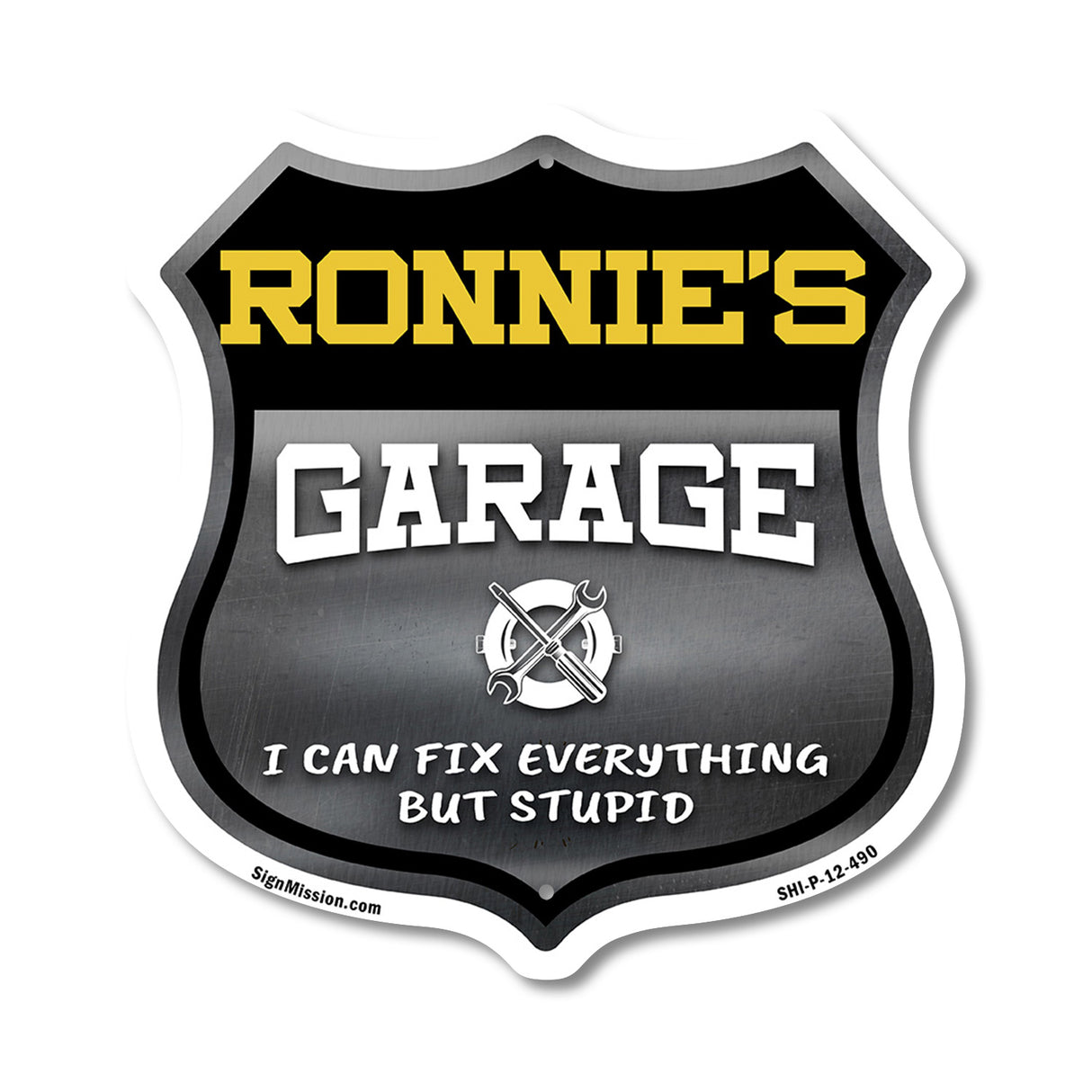 Ronnie's Garage I Can Fix Everything But Stupid