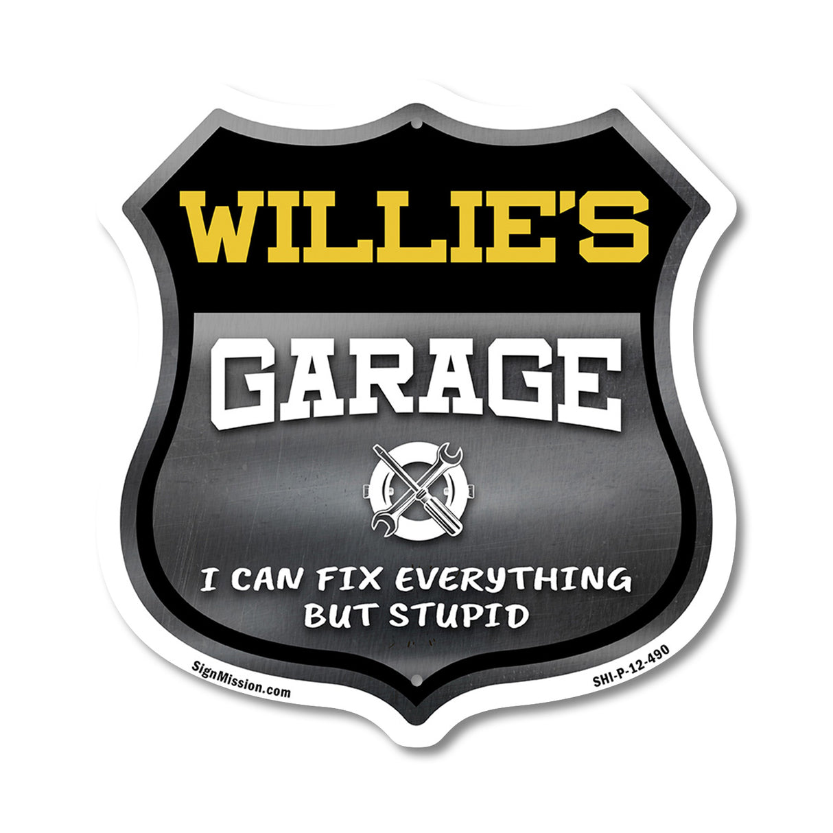 Willie's Garage I Can Fix Everything But Stupid