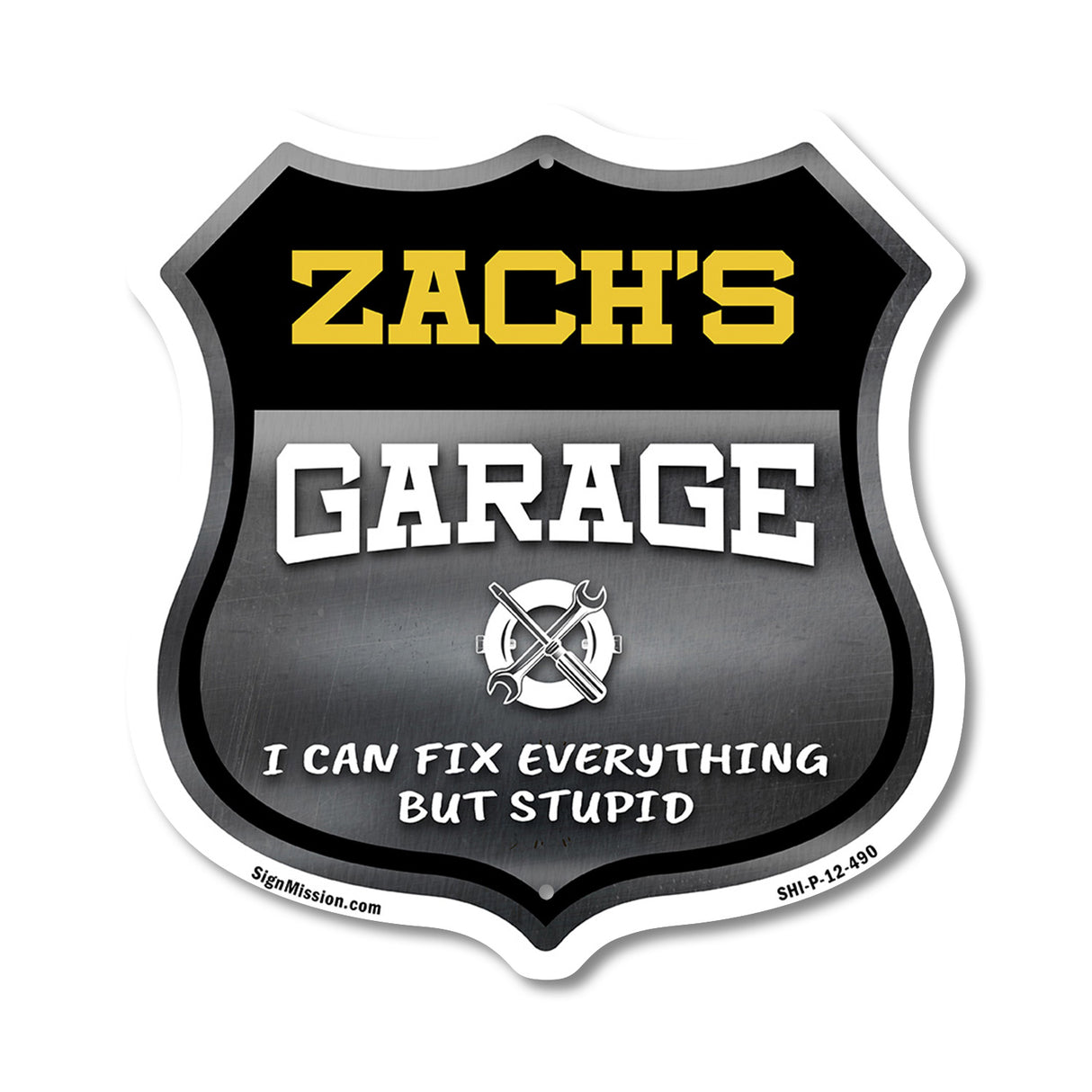 Zach's Garage I Can Fix Everything But Stupid