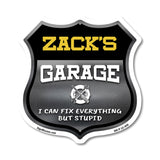 Zack's Garage I Can Fix Everything But Stupid