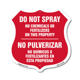 Bilingual No Spray Do Not Spray No Chemicals Or Fertilizers On This Property No Pulverizar (English / Spanish)