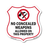 Concealed Carry Shield Sign No Concealed Weapons Allowed On This Property