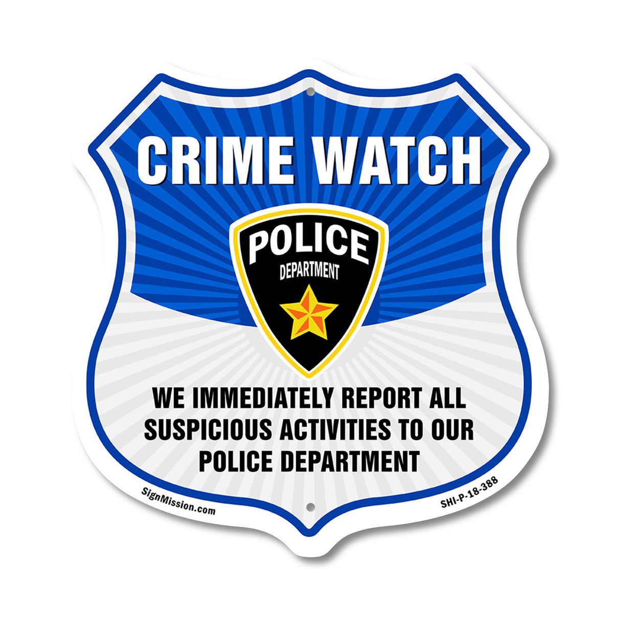 Neighborhood Crime Watch We Immediately Report All Suspicious Activities To Our Police Department
