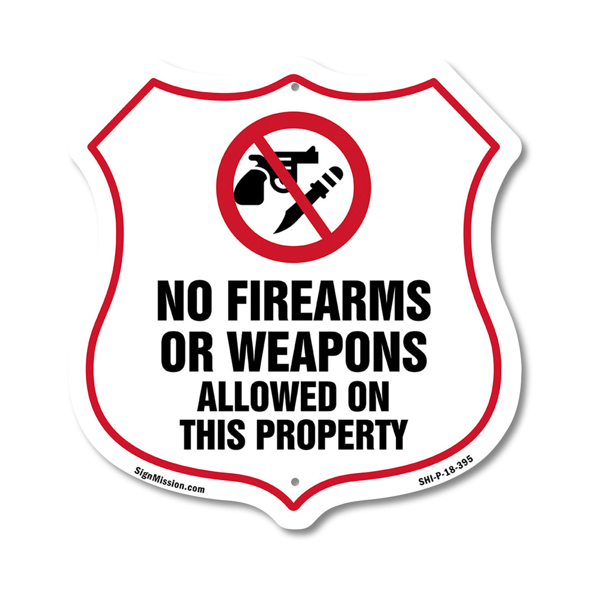 No Guns Shield Sign No Firearms Or Weapons Allowed On This Property