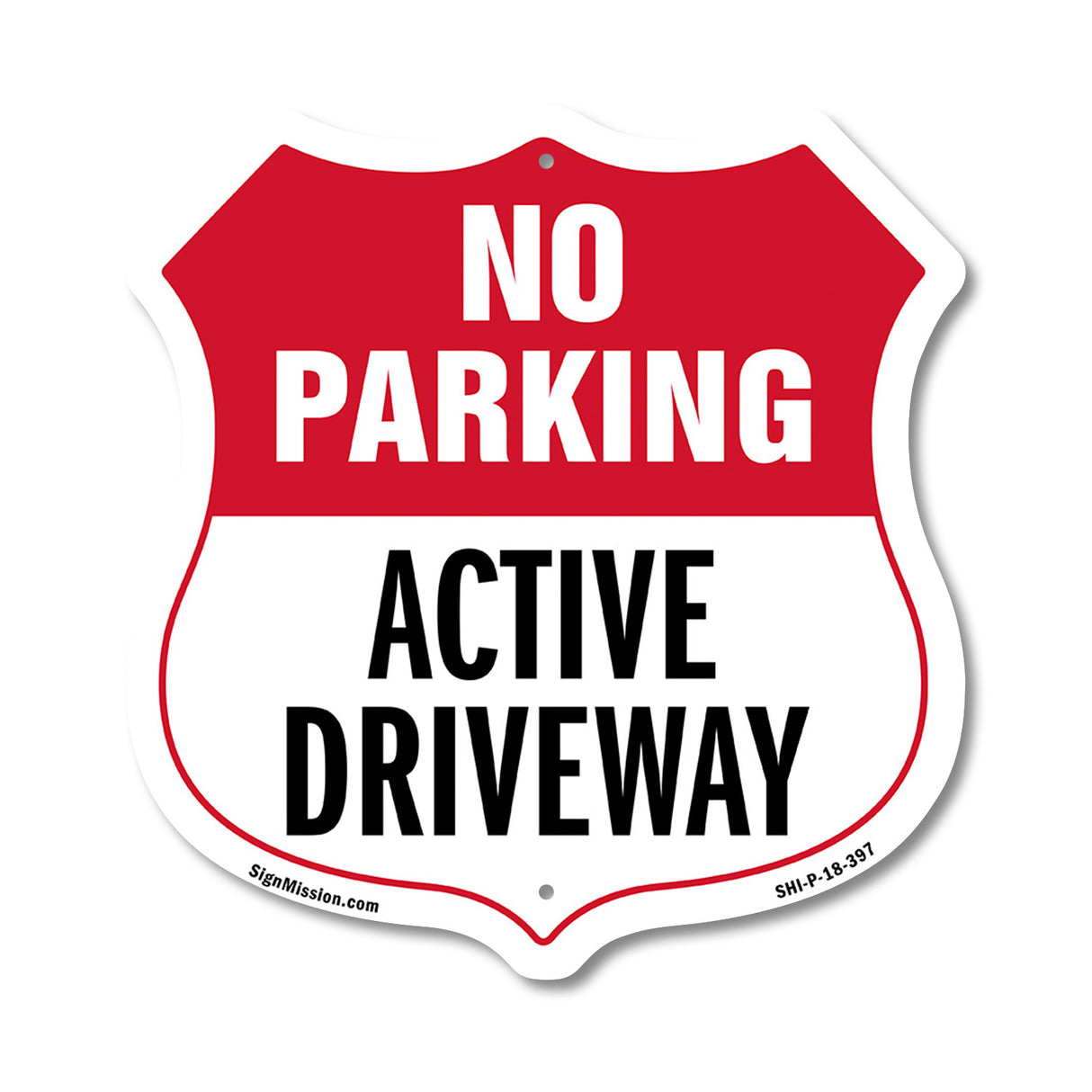 No Parking Shield Sign Active Driveway