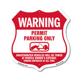 No Parking Without Permit Warning Permit Parking Only Unauthorized Vehicles Will Be Towed At Vehicle Owners Expense