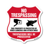 No Trespassing This Property Is Protected By Video Cameras And Attack Dogs Trespassers Will Be Prosecuted
