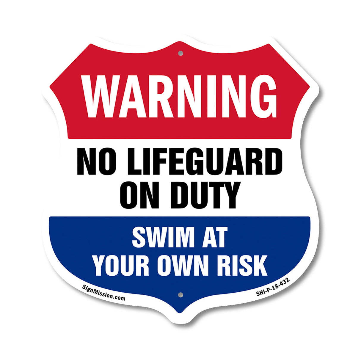 Pool Warning Shield Sign No Lifeguard On Duty Swim At Your Own Risk