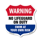 Pool Warning Shield Sign No Lifeguard On Duty Swim At Your Own Risk