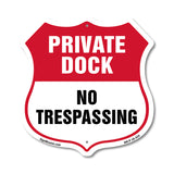 Private Dock Shield Sign No Trespassing