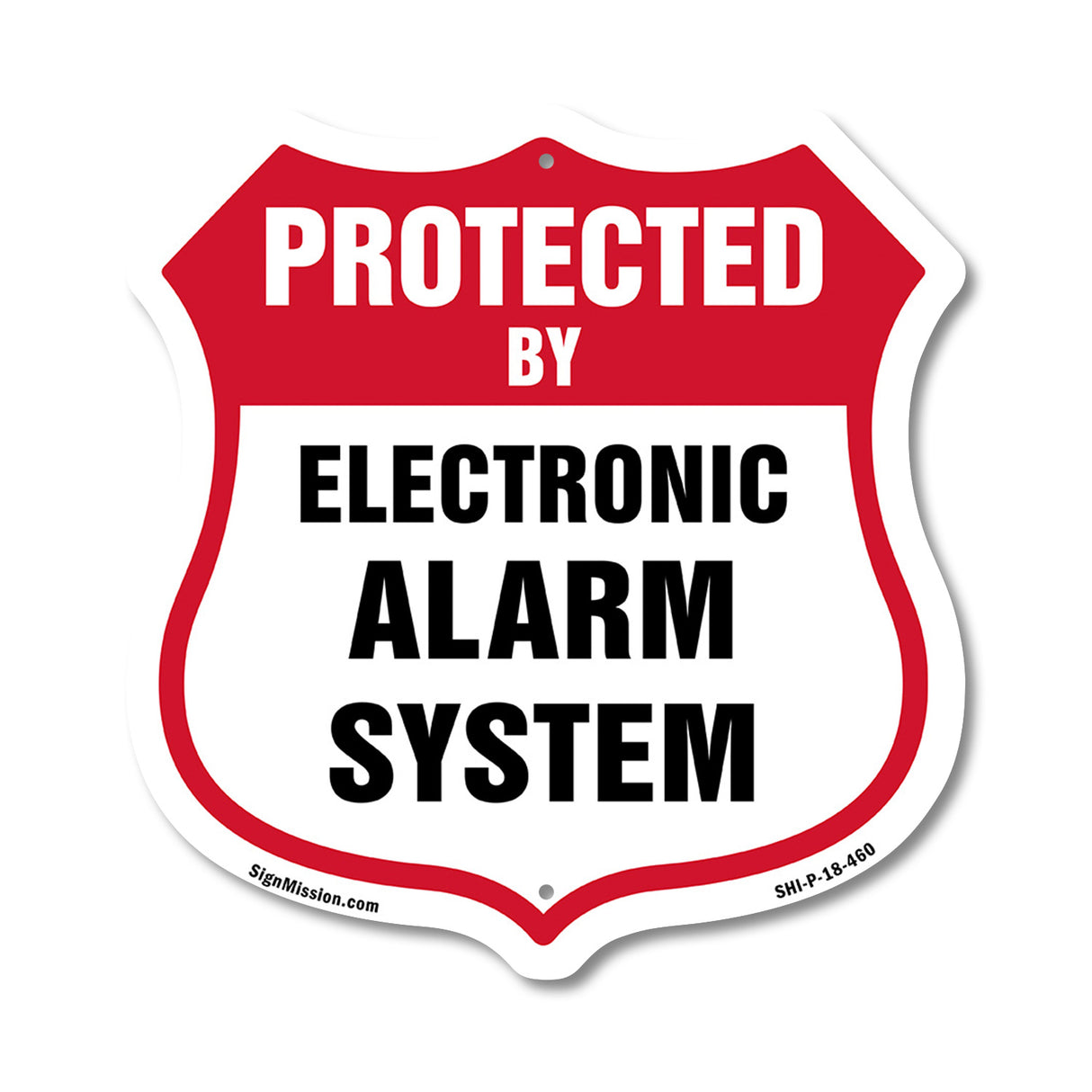Security Alarm Shield Sign Protected By Electronic Alarm System
