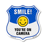 Smile You're On Camera Shield Sign Smile You're On Camera