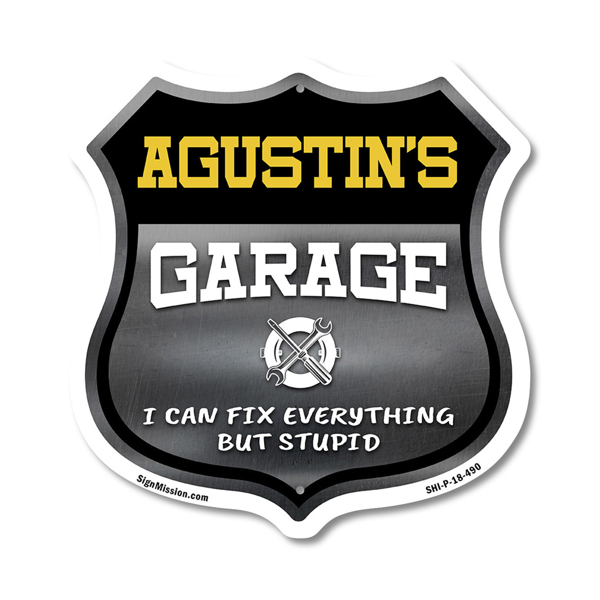 Agustin's Garage I Can Fix Everything But Stupid