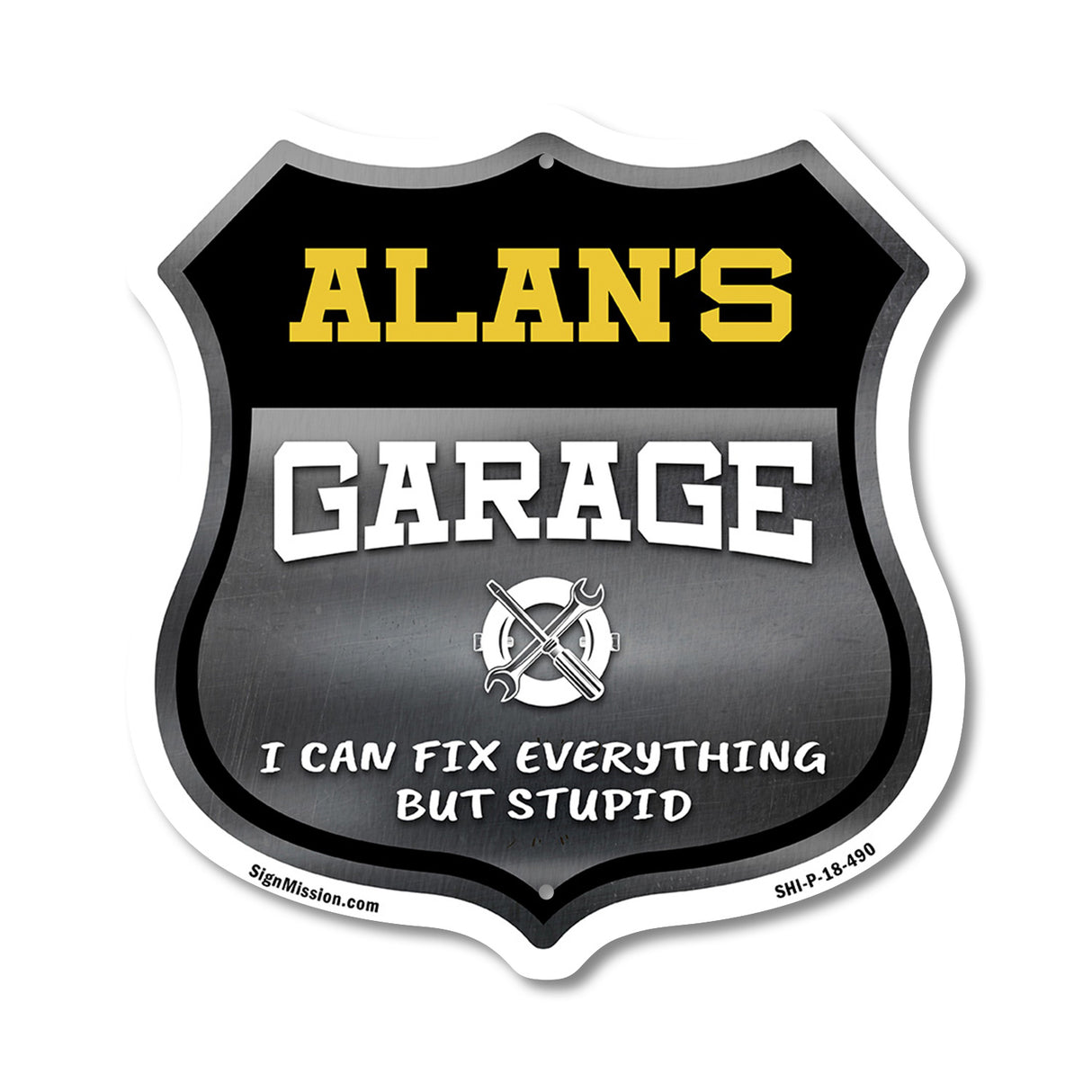 Alan's Garage I Can Fix Everything But Stupid