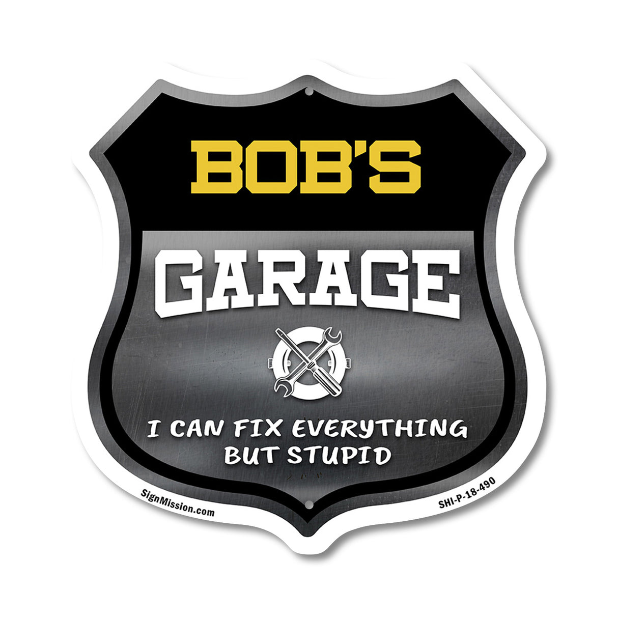 Bob's Garage I Can Fix Everything But Stupid