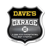 Dave's Garage I Can Fix Everything But Stupid