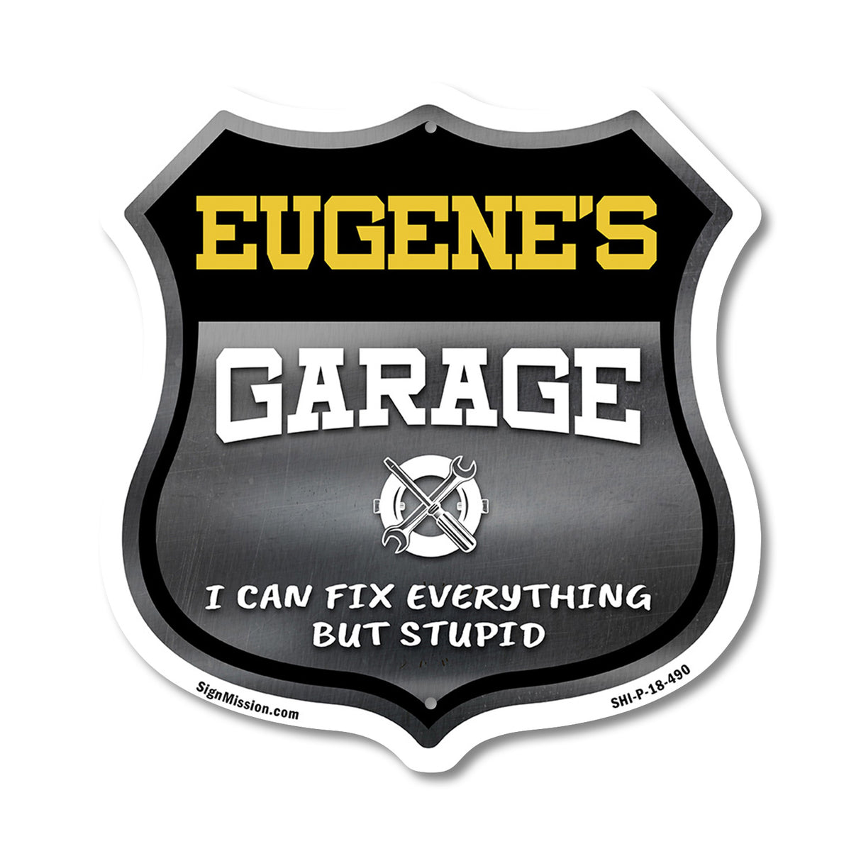 Eugene's Garage I Can Fix Everything But Stupid