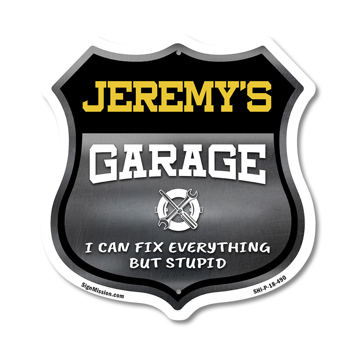 Jeremy's Garage I Can Fix Everything But Stupid