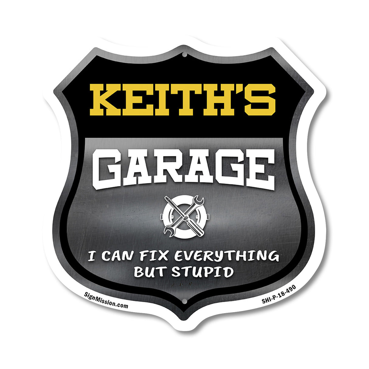 Keith's Garage I Can Fix Everything But Stupid