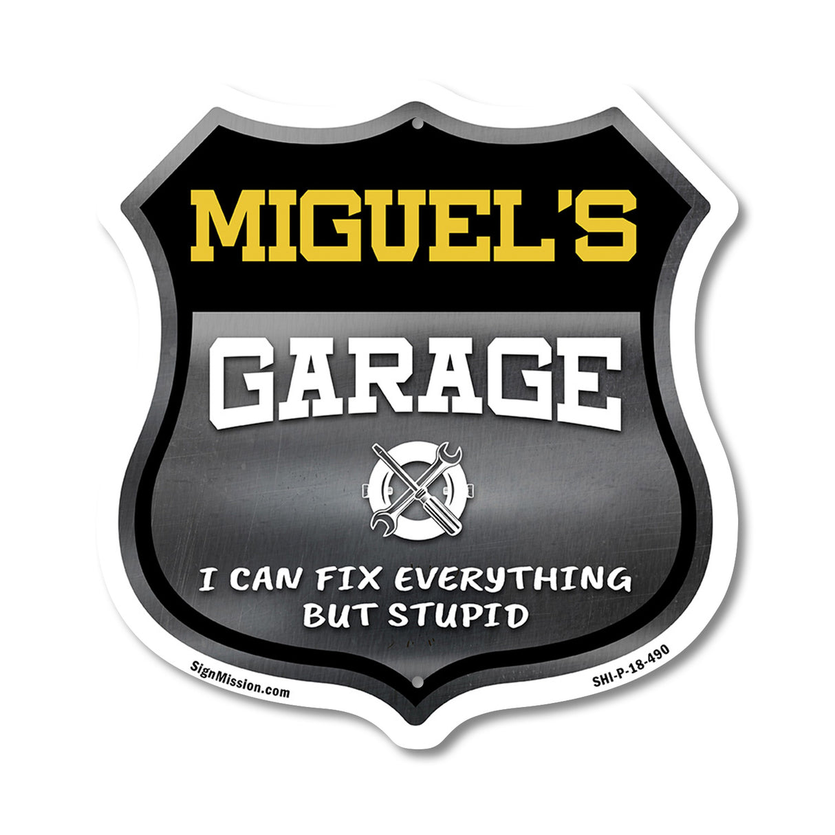Miguel's Garage I Can Fix Everything But Stupid