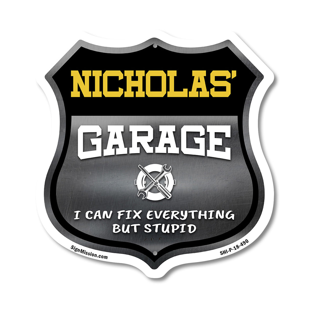 Nicholas's Garage I Can Fix Everything But Stupid