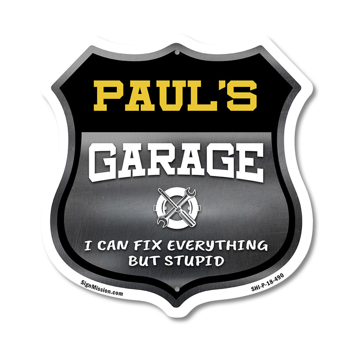 Paul's Garage I Can Fix Everything But Stupid