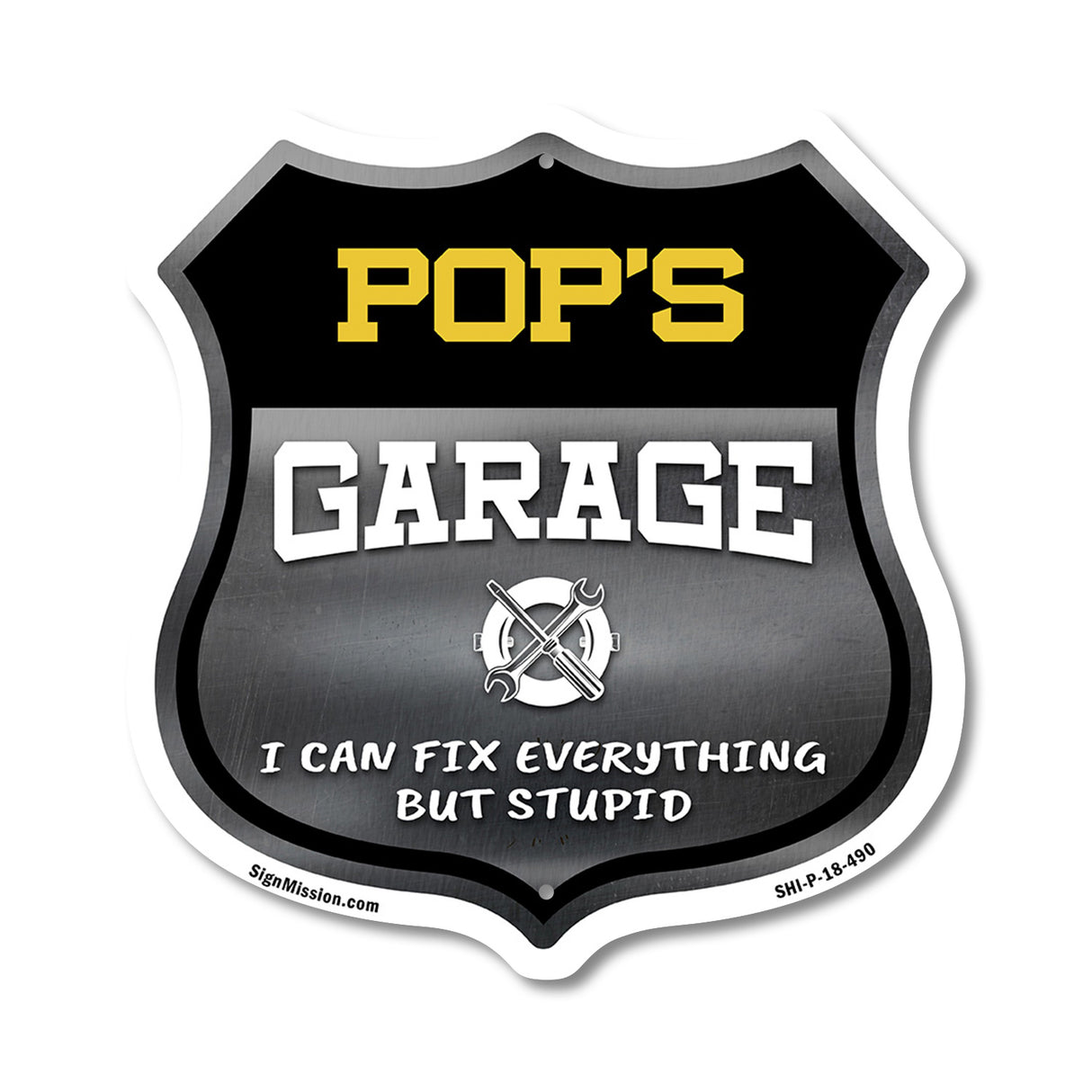 Pop's Garage I Can Fix Everything But Stupid