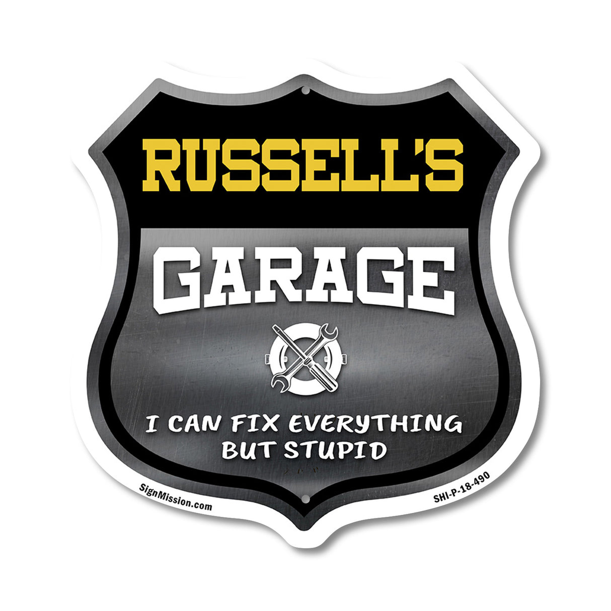 Russell's Garage I Can Fix Everything But Stupid