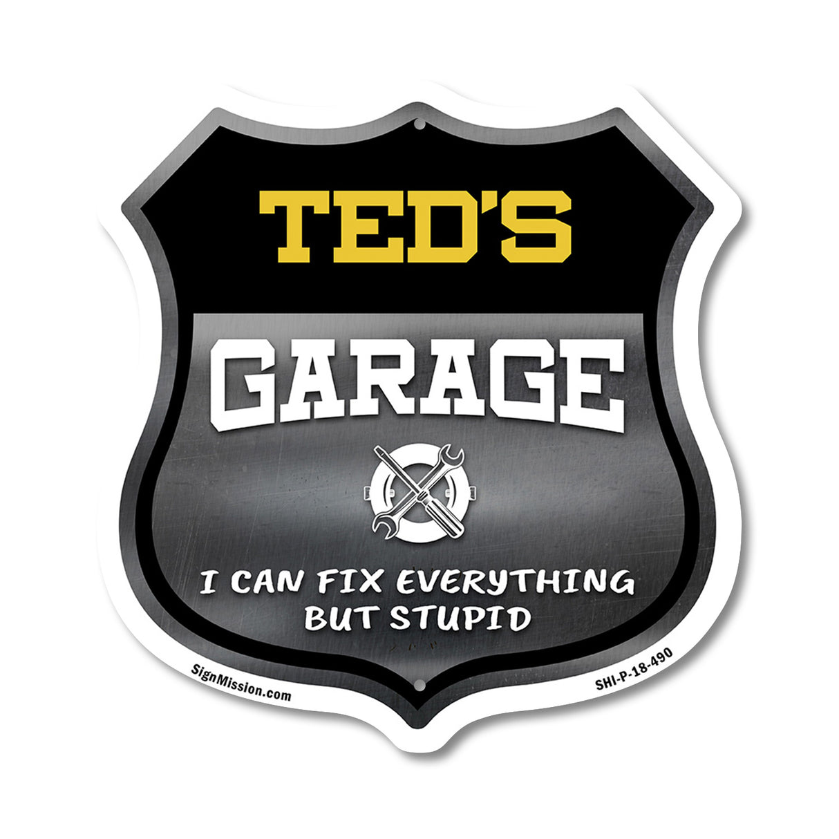 Ted's Garage I Can Fix Everything But Stupid