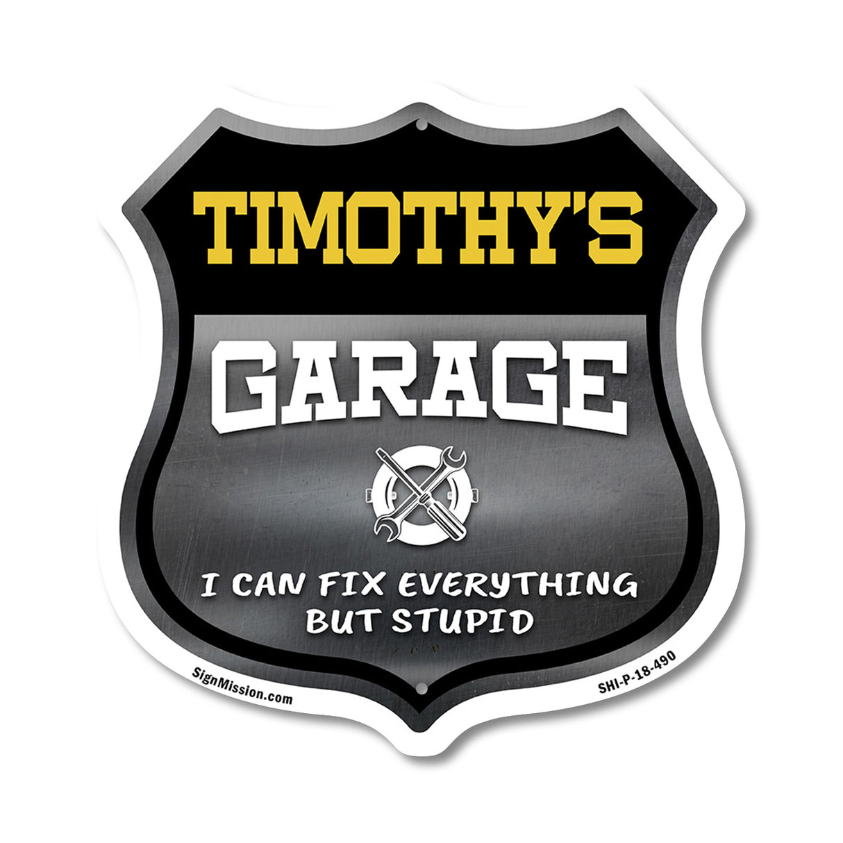 Timothy's Garage I Can Fix Everything But Stupid