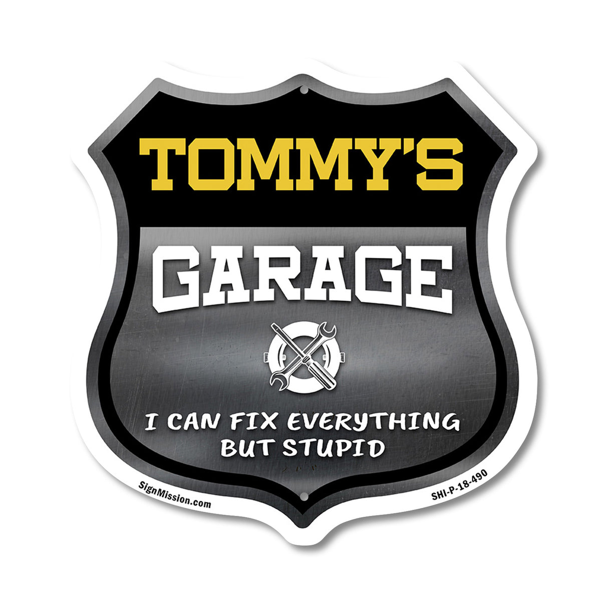 Tommy's Garage I Can Fix Everything But Stupid