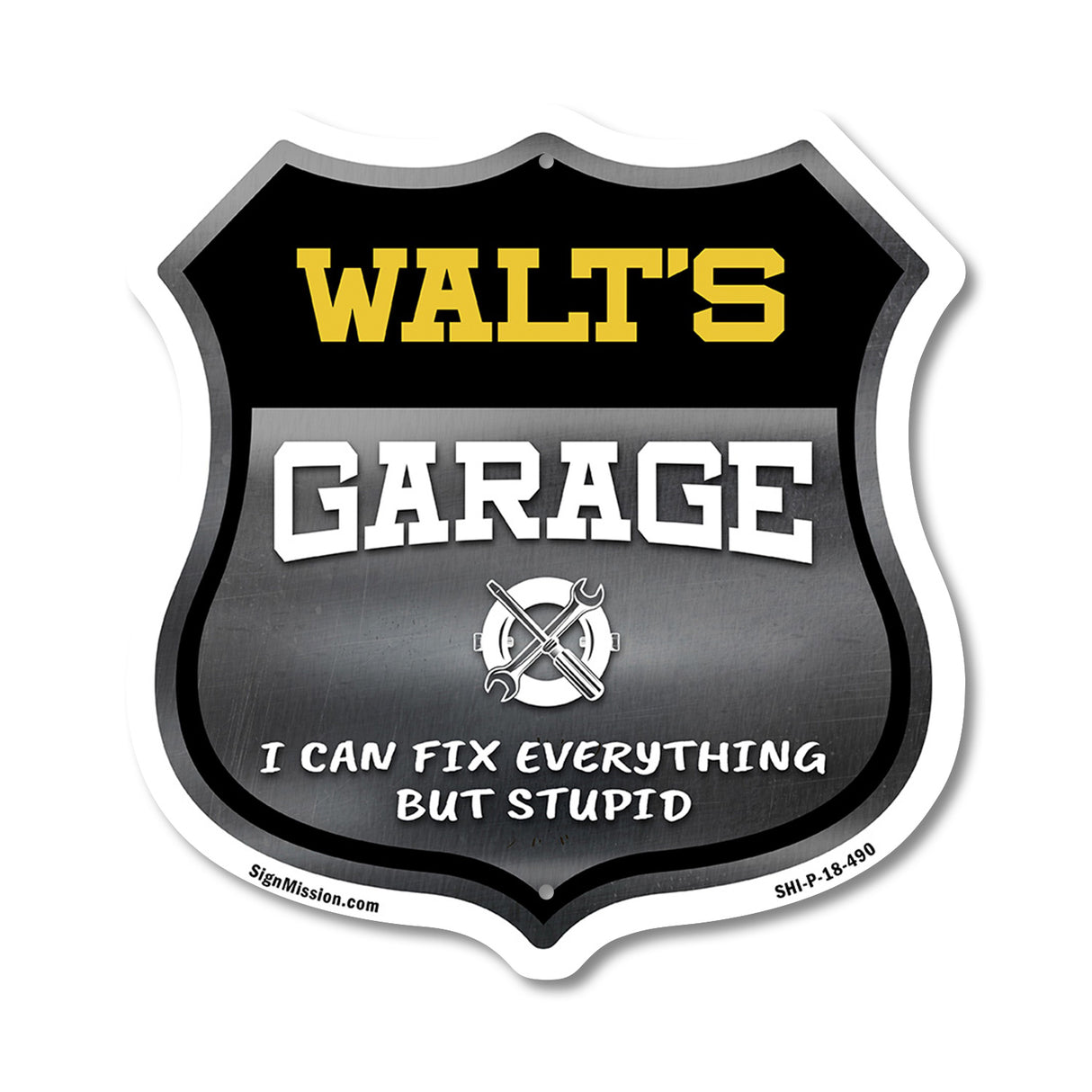Walt's Garage I Can Fix Everything But Stupid