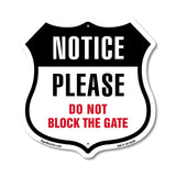 Please Do Not Block Gate