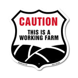 Caution This Is A Working Farm