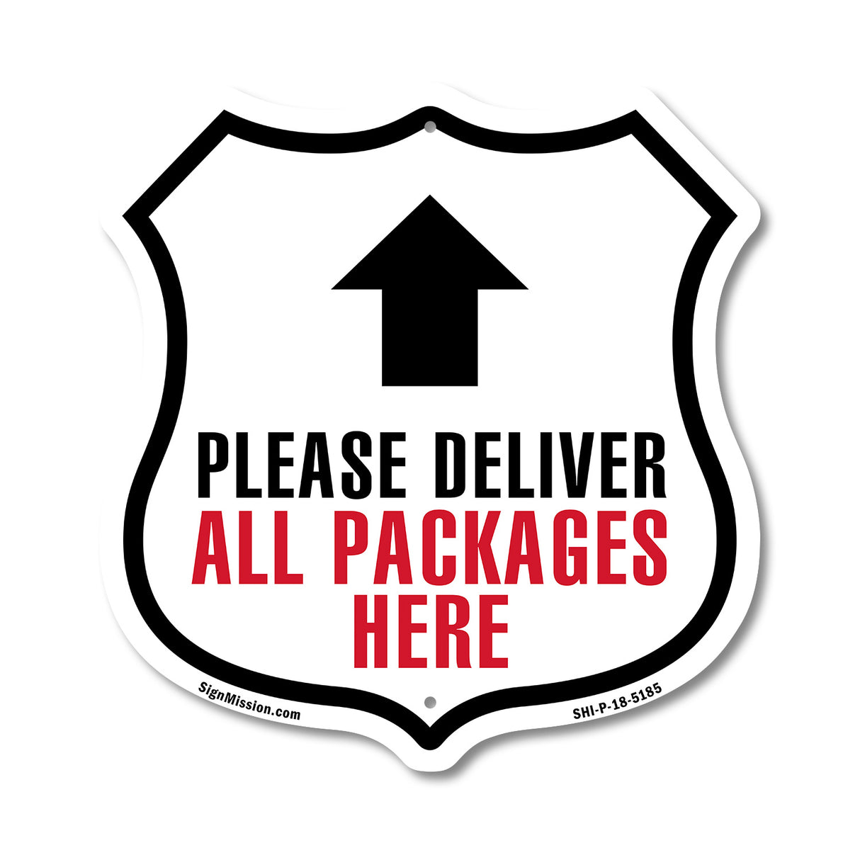 Please Deliver All Packages Here Up